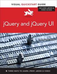 Jquery and Jquery Ui: Visual QuickStart Guide