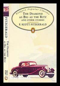 The diamond as big as the Ritz and other stories