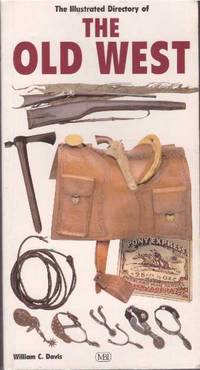 THE ILLUSTRATED DIRECTORY OF THE OLD WEST