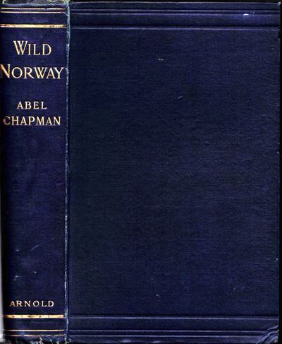 Wild Norway: With chapters on Spitsbergen,…