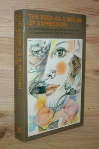 THE BODY AS A MEDIUM OF EXPRESSION