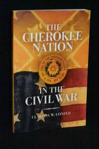 The Cherokee Nation in the Civil War