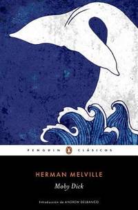 Moby Dick / Spanish Edition de Herman Melville