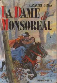 La dame de monsoreau tome 1