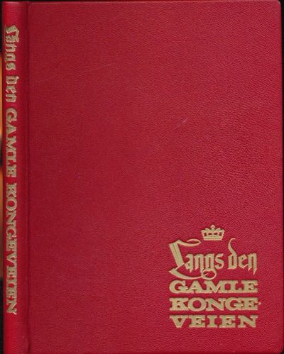 Langs den gamle kongeveien