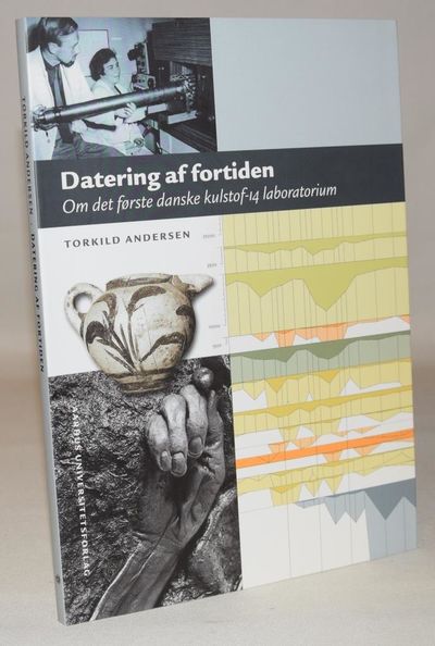 Datering af fortiden - Om det første danske…