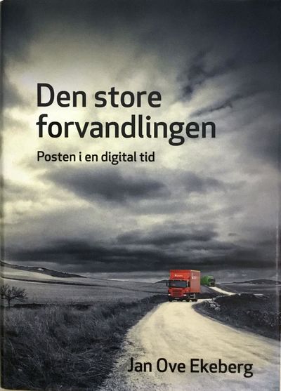 Den store forvandlingen. Posten i en digital tid