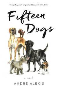cover of Fifteen Dogs