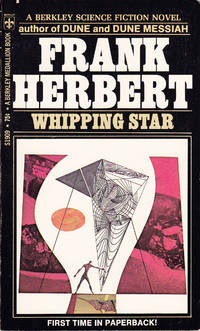 Whipping Star by Frank Herbert - Paperback - First Paperback Edition - First Printing - 1970 - from Bookmarc Books (SKU: 015568)