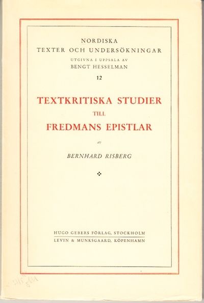 Textkritiska studier till Fredmans epistlar.