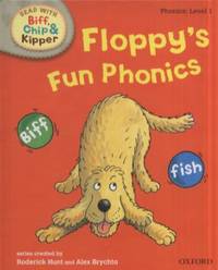 Oxford Reading Tree Read with Biff, Chip, and Kipper: Phonics: Level 1: Floppy's Fun Phonics