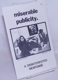 image of Miserable publicity: A disinterested response