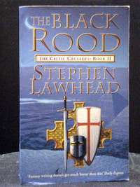 The Black Rood second book Celtic Crusades