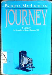 Journey by Patricia MacLachlan 1991 Edition