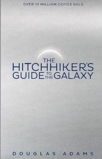 The Hitchhiker's Guide to the Galaxy