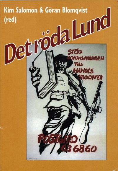 Det röda Lund. Berättelser om 1968 och…