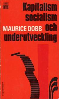 Kapitalism, socialism och utvecklingsproblem.