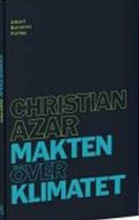 Makten över klimatet.