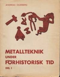 Metallteknik under förhistorisk tid. I.