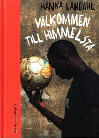 Välkommen till Himmelsta.