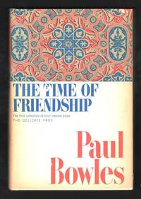 The Time of Friendship; a volume of short stories