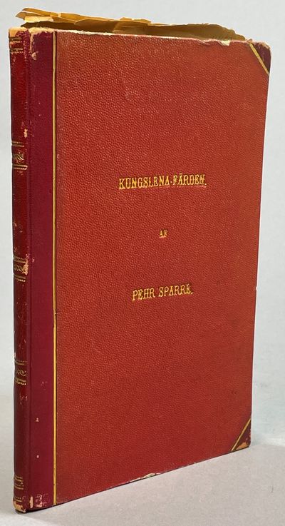 Kungslena-färden. Sorgspel i fyra akter med…