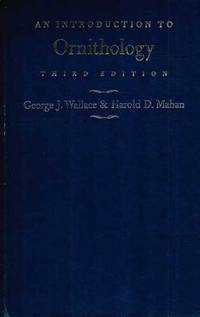 An Introduction to Ornithology, Third edition