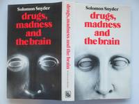image of Drugs, madness and the brain