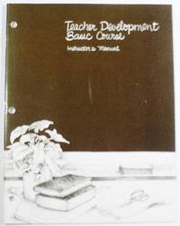 cover of Teacher Development Basic Course Instructor's Manual