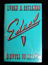 Edsel by Loren D. Estleman - Signed First Edition - 1995 - from Mutiny Information Cafe (SKU: 126309)