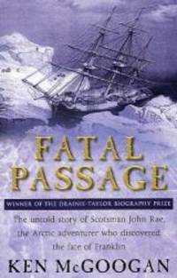 Fatal Passage by Ken McGoogan - 2002-08-02