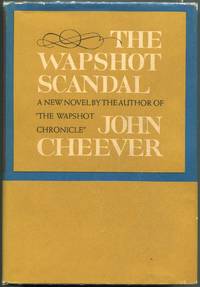 The Wapshot Scandal by John Cheever - First edition - 1964 - from Evening Star Books (SKU: 00006310)