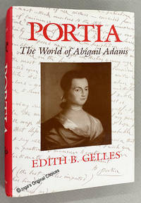 Portia: The World of Abigail Adams