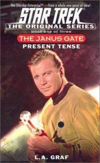 Present Tense: Janus Gate Book One