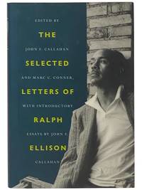 The Selected Letters of Ralph Ellison