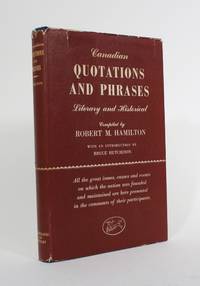 Canadian Quotations and Phrases, Literary and Historical