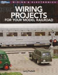 image of Model Railroader Wiring & Electronics: Wiring Projects for Your Model Railroad