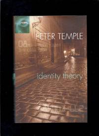 Identity Theory by Peter Temple - First Thus 1st Printing - 2004 - from Granada Bookstore (Member IOBA) (SKU: 000212)