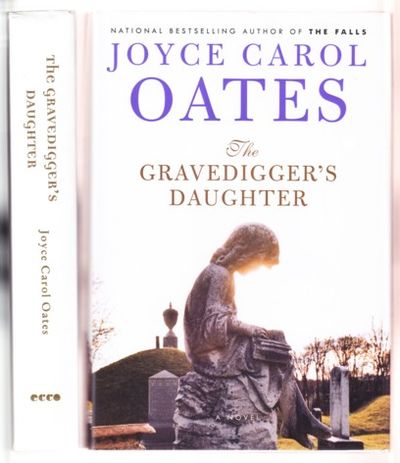 The Gravedigger S Daughter By Oates Joyce Carol Search For Rare Books Abaa