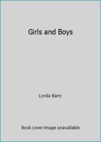 Girls and Boys