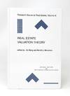 Real Estate Valuation Theory (Research Issues in Real Estate, Volume 8)