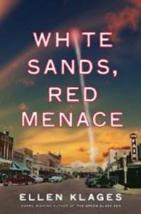 image of White Sands, Red Menace