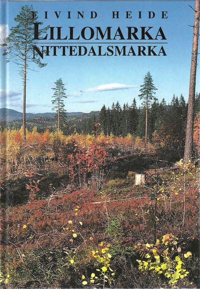 Lillomarka. Nittedalsmarka.