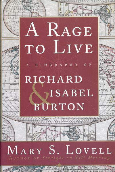 A Rage to Live. A biography of Richard and Isabel…