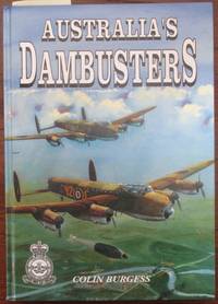 cover of Australia's Dambusters: The Men & Missions of 617 Squadron