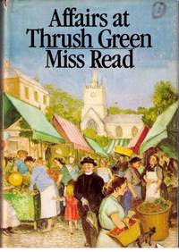 cover of Affairs at Thrush Green
