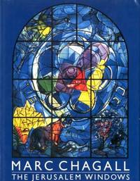 Marc Chagall: Jerusalem Windows