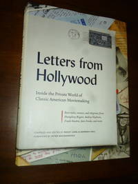 image of Letters from Hollywood: Inside the Private World of Classic American Movemaking