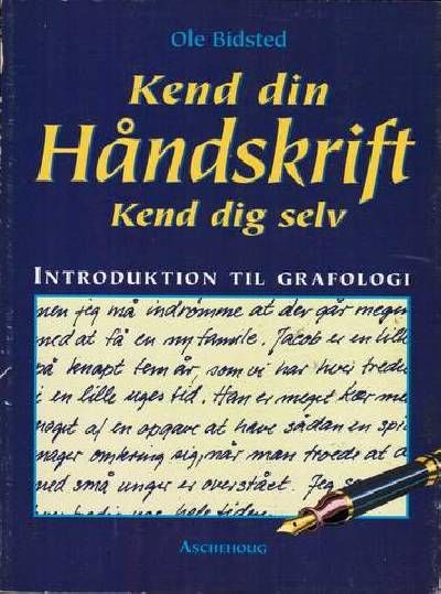 Kend din håndskrift. Kend dit selv. Introduktion…