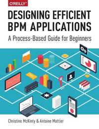 Designing Efficient BPM Applications